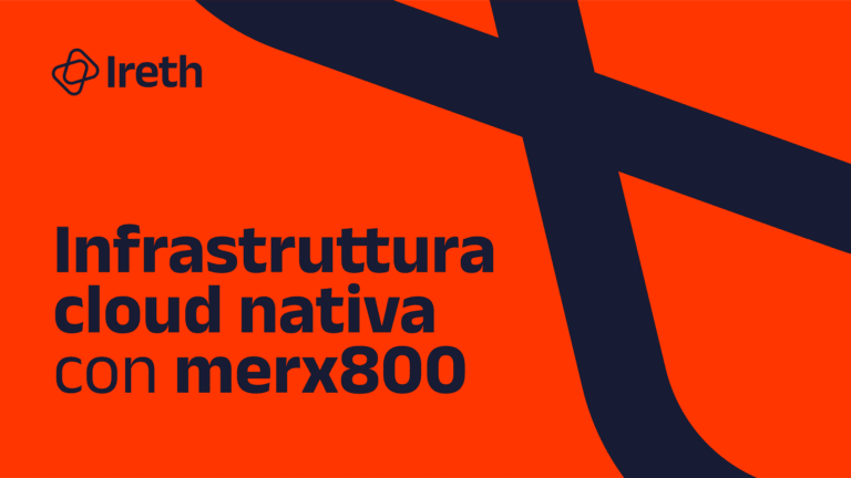 Infrastruttura cloud nativa: la base tecnologica del merx800